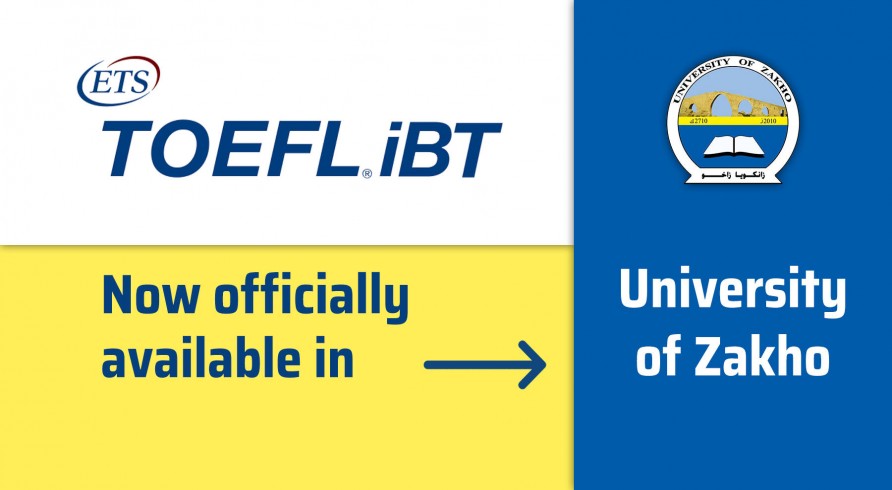TOEFL .iBT Is Officially Available at the University of Zakho
